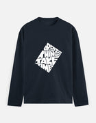 Great Things Take Time Theme | Men's Full Sleeve T-Shirt thumbnail 4