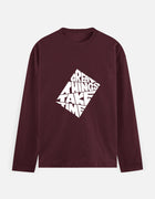 Great Things Take Time Theme | Men's Full Sleeve T-Shirt thumbnail 8
