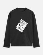 Great Things Take Time Theme | Men's Full Sleeve T-Shirt thumbnail 3