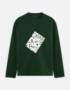 Great Things Take Time Theme | Men's Full Sleeve T-Shirt thumbnail 5