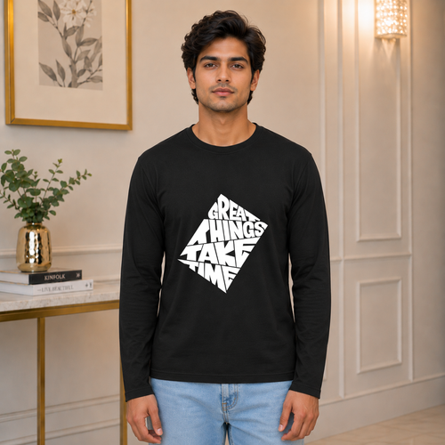 Great Things Take Time Theme | Men's Full Sleeve T-Shirt